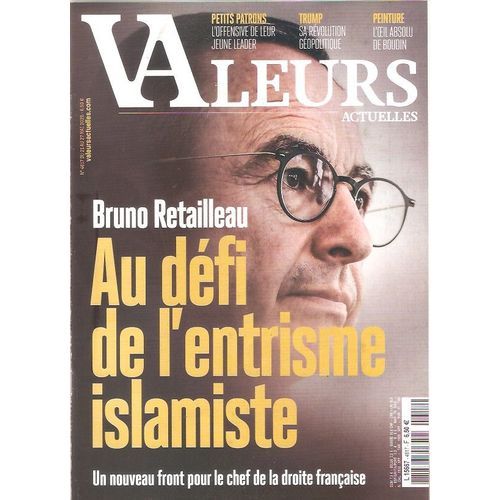 Valeurs Actuelles 4617 Retailleau Entrisme Islamiste Trump