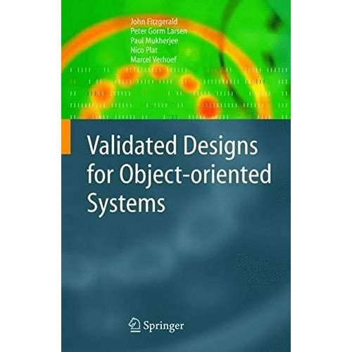 Validated Designs For Object-Oriented Systems    Format Reli 