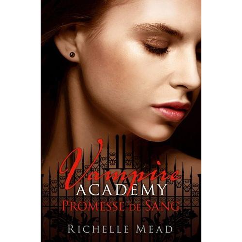 Vampire Academy Tome 4 - Promesse De Sang   de Mead Richelle  Format Broch 