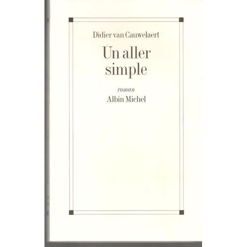 Un Aller Simple   de VAN CAUWELAERT D