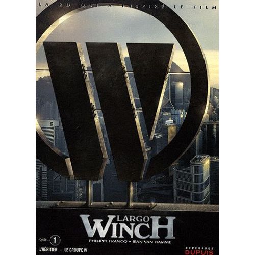Largo Winch Tomes 1 Et 2 - Cycle 1, Coffret En 2 Tomes : Tome 1, L'hritier - Tome 2, Le Groupe W   de Jean Van Hamme  Format Album 