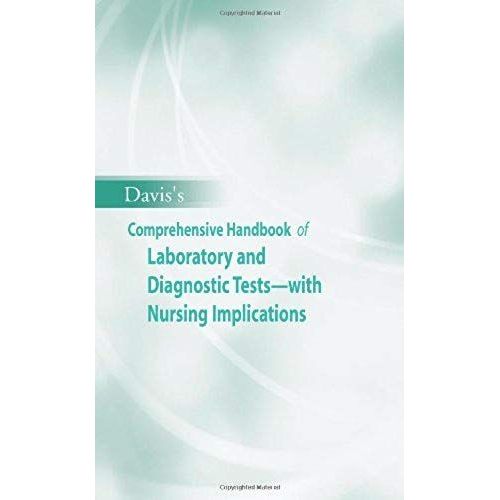 Davis's Comprehensive Handbook Of Laboratory And Diagnostic Tests--With Nursing Implications   de Anne M. Van Leeuwen  Format Poche 