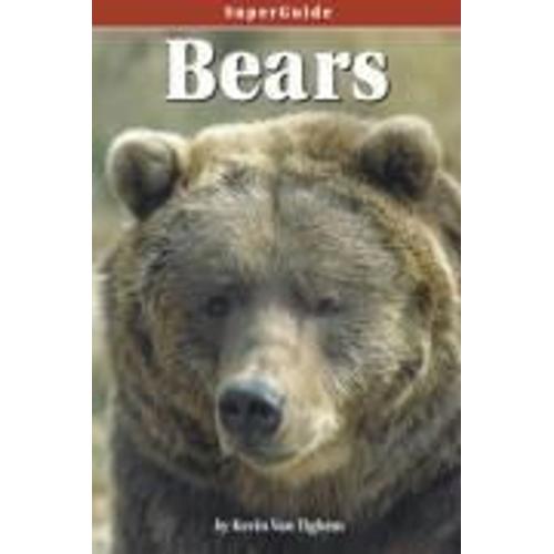 Superguide: Bears   de Kevin Van Tighem  Format Broch 