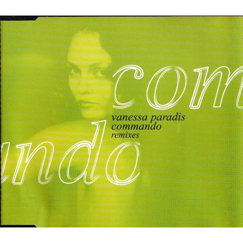 Vanessa Paradis Commando & Remixes. 1cd Maxi 4 Titres Style: Synth-Pop Vocal & Pop-Rock Downtempo (P) 2000 Barclay  Universal Music Made In The E.U. By Universal M&L Germany Cd Rare Slim Jewel Box
