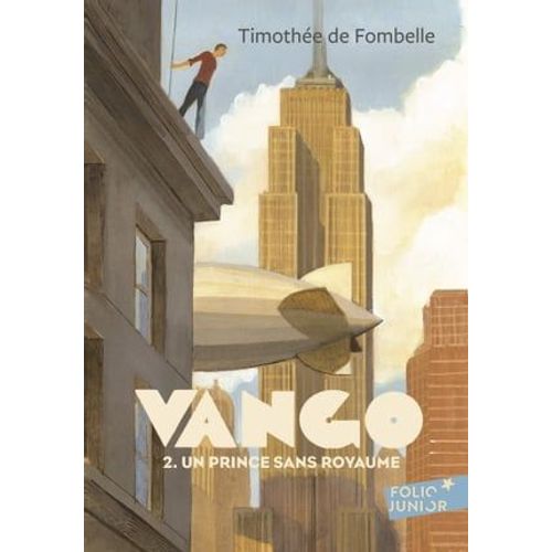 Vango (Tome 2) - Un Prince Sans Royaume  