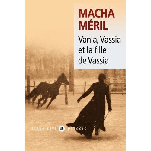 Vania, Vassia Et La Fille De Vassia    Format Poche 