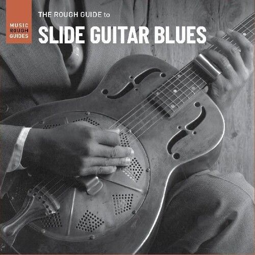 Various Artists - The Rough Guide To Slide Guitar Blues (Various Artists) [Cd] - 