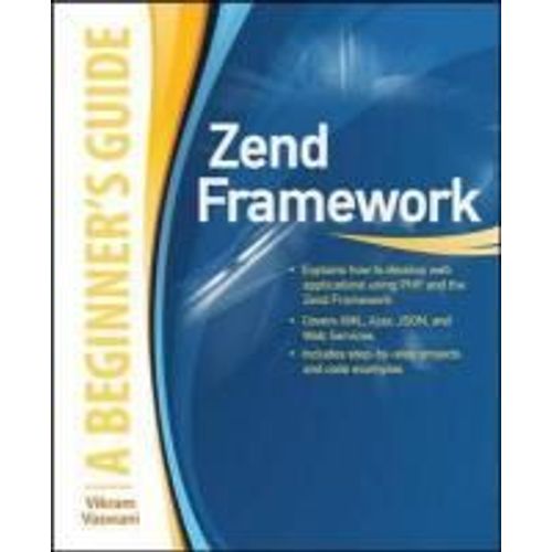Zend Framework, A Beginner's Guide    Format Broch 