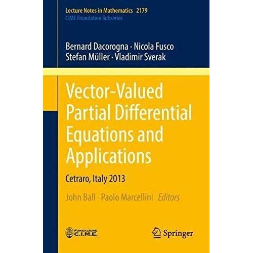 Vector-Valued Partial Differential Equations And Applications    Format Broch 