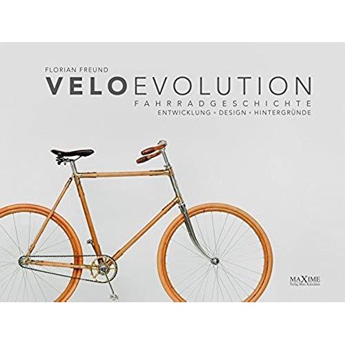 Velo Evolution - Fahrradgeschichte    Format Reli 