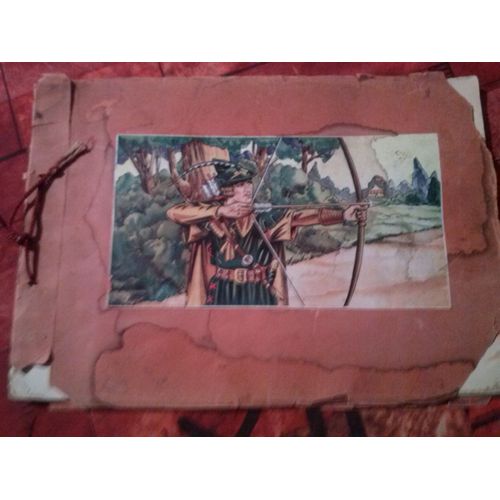 Vend Petit Livre Ancien( Format 21x29) Robin Des Bois Avec Images Colles