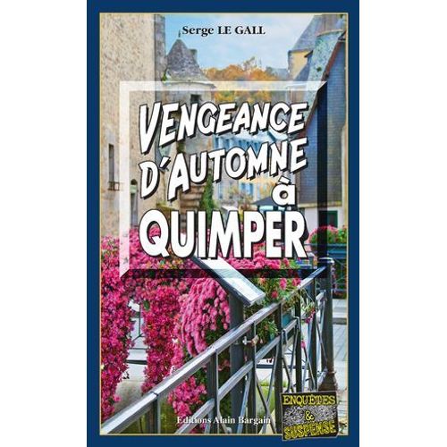 Vengeance D'automne  Quimper  