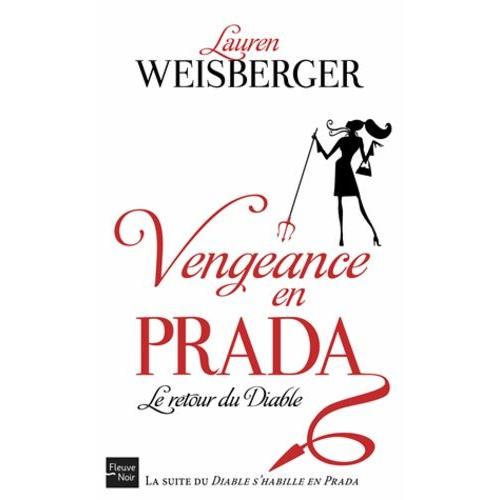 Vengeance En Prada - Le Retour Du Diable   de Weisberger Lauren  Format Poche 