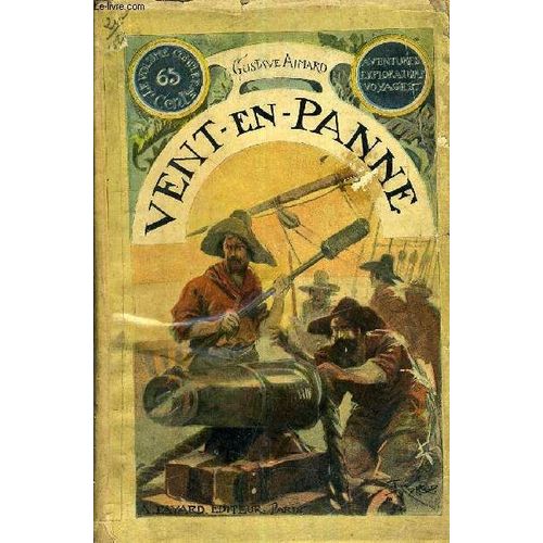 Vent En Panne.   de gustave aimard