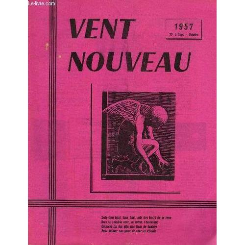Vent Nouveau - Revue Des Ecrivains Et Des Artistes De L'enseignement - N5 - Sept-Octobre 1957.   de COLLECTIF / BORDES PIERRE / PALMADE JULES