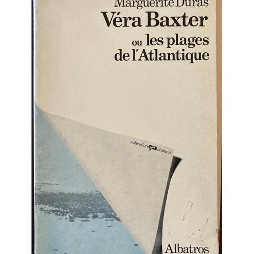 Vera Baxter Ou Les Plages De L?Atlantique   