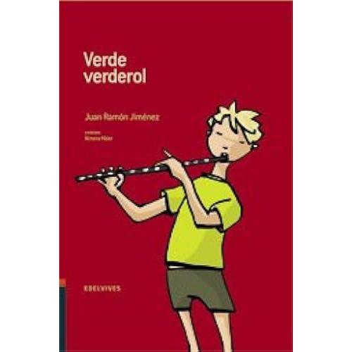 Verde Verderol : (Antologa De Verso Y Prosa) De Juan Ramn Jimnez   de Juan Ramn Jimnez  Format Broch 