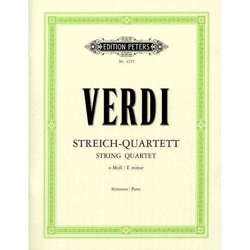 Verdi : Streich-Quartett - String Quartet E-Moll / E Minor 2 Violons, Violon Alto, Violoncelle (Quatuor  Cordes) - Edition Peters