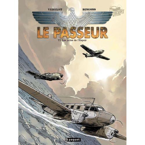Le Passeur Tome 2 - Les Ailes De L'espoir   de Verelst Pierre-Paul  Format Album 
