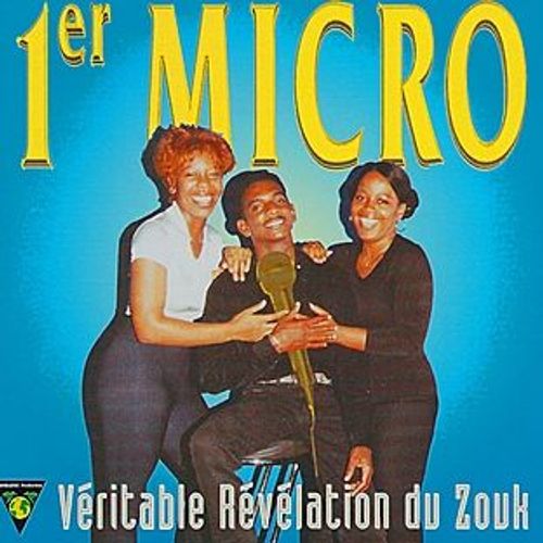 Vritable Rvlation Du Zouk - 1er Micro
