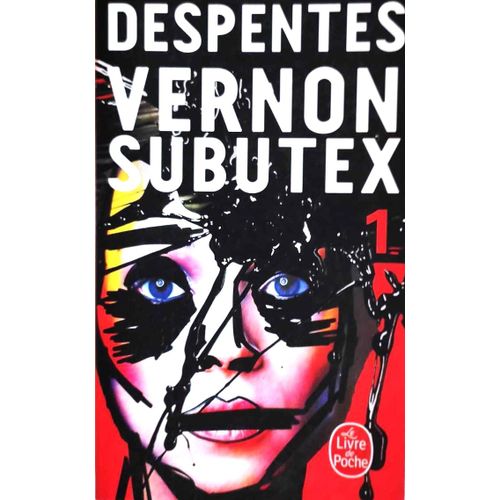 Vernon Subutex - Tome 1   