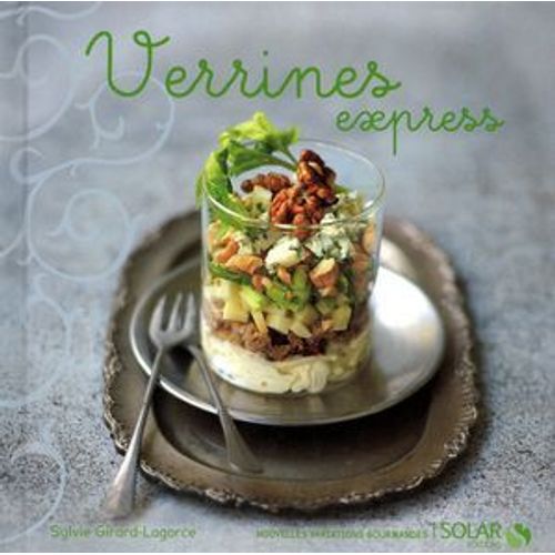 Verrines Express - Variations Gourmandes  