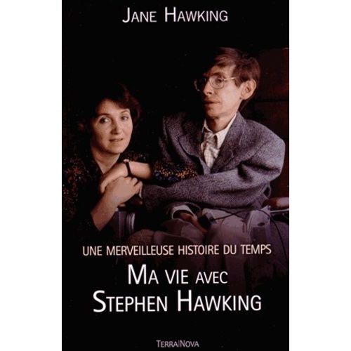 Ma Vie Avec Stephen Hawking - Une Merveilleuse Histoire Du Temps    Format Broch 
