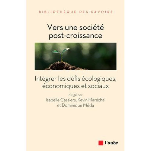 Vers Une Socit Post-Croissance  