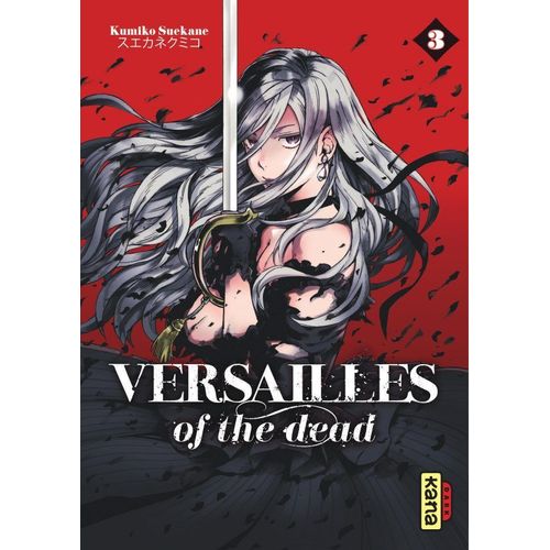 Versailles Of The Dead - Tome 3    Format Tankobon 