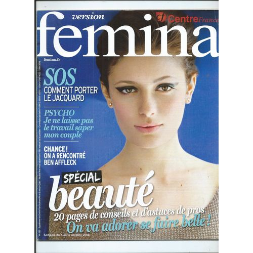 Version Fmina Centre France 06/10/2014 Spcial Beaut, Ben Affleck, Zazie, Renaud, Lenny Kravitz, Kate Winslet, Samuel Labarthe