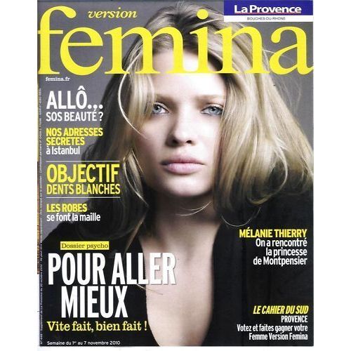 Version Femina  N 448 : M.Thierry 2p/ Boujenah 1p/ Dossier Psycho:Therapies,Pnl,Emdr,Sophrologie 9p/ Pain Benit 2p/ Potiron 1p/ Dents + Blanches 2p/ Beaute Hommes 3p/ Jardin Partage 1p