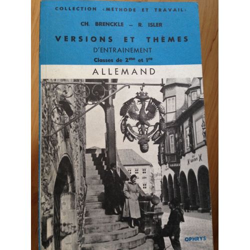 Versions Et Themes D'entrainement Allemand 2 Et 1   de CH Brenckle et R Isler