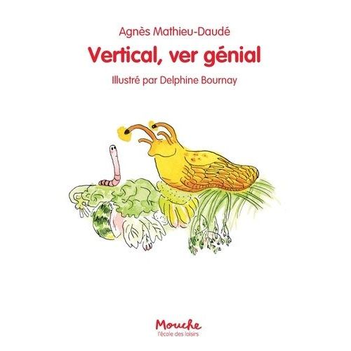 Vertical, Ver Gnial   de Mathieu-Daud Agns  Format Poche 