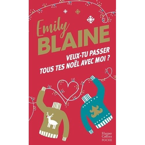 Veux-Tu Passer Tous Tes Nol Avec Moi ?    Format Poche 