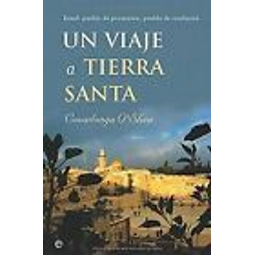 Viaje A Tierra Santa, Un   