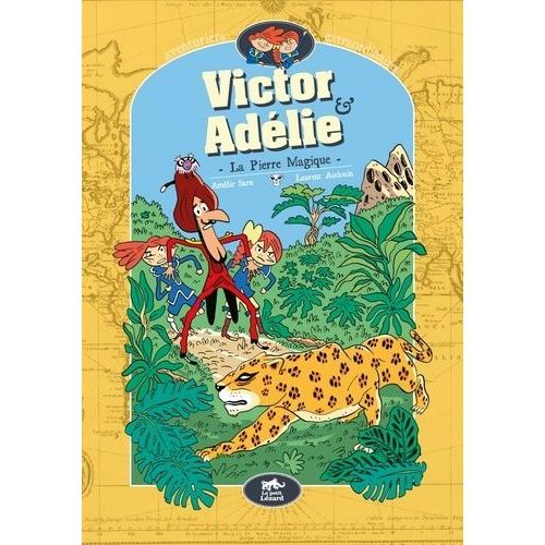 Victor & Adlie, Aventuriers Extraordinaires Tome 3 - La Pierre Magique   de Sarn Amlie  Format Album 