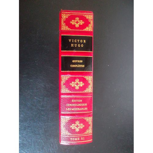 Victor Hugo Oeuvres Compltes dition Chronologique Tome Xi   