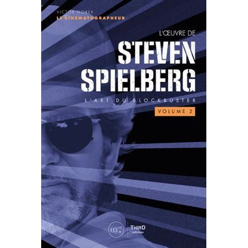 L'oeuvre De Steven Spielberg - Volume 2  