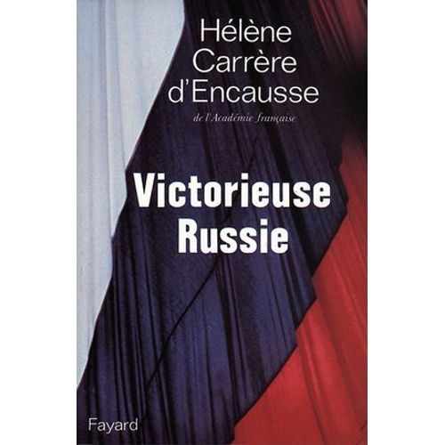 Victorieuse Russie  