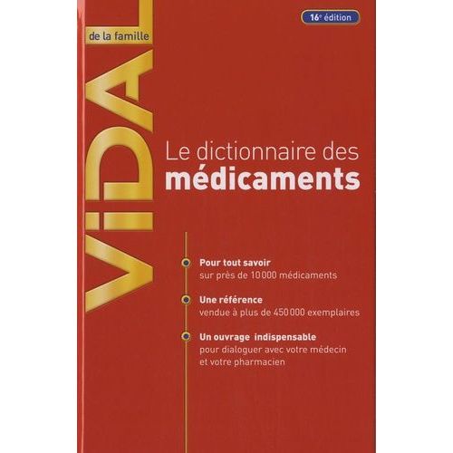 Vidal De La Famille - Le Dictionnaire Des Mdicaments   de Roguet Isabelle  Format Broch 