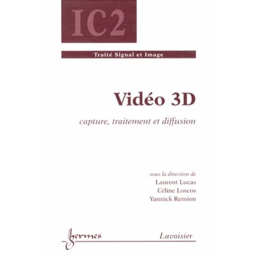 Vido 3d - Capture, Traitement Et Diffusion    Format Reli 