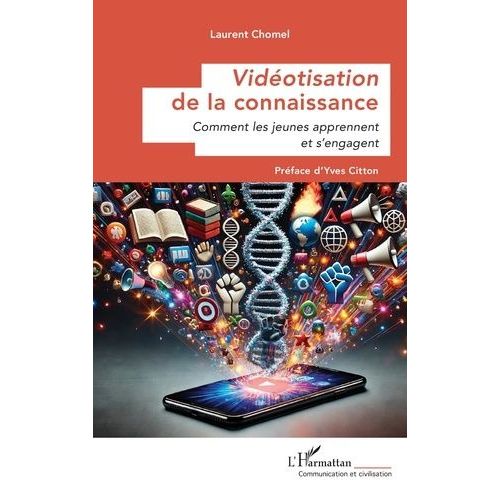 Vidotisation De La Connaissance - Comment Les Jeunes Apprennent Et S'engagent    Format Grand Format 
