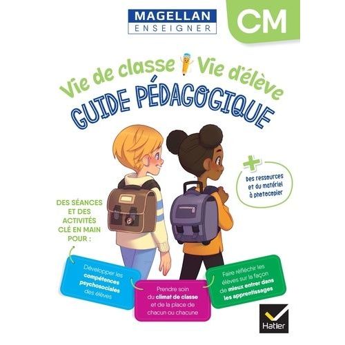 Vie De Classe - Vie D'lve Cm Magellan - Guide Pdagogique   de Le Callennec Sophie  Format Beau livre 