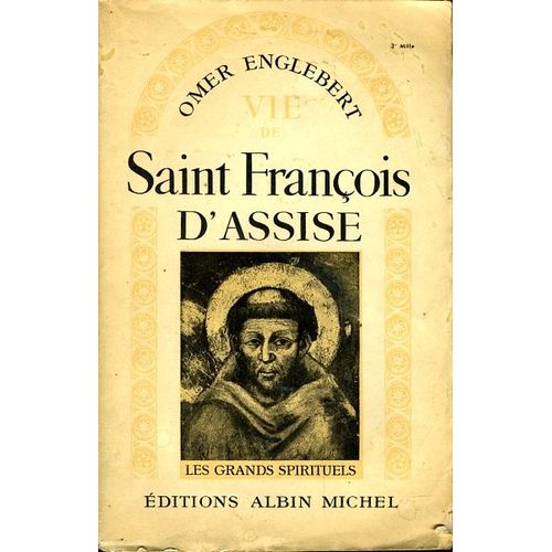 Vie De Saint Franois D' Assise   de Omer Englebert  Format Broch 