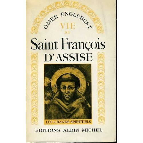 Vie De Saint Franois D'assise   de omer englebert  Format Broch 