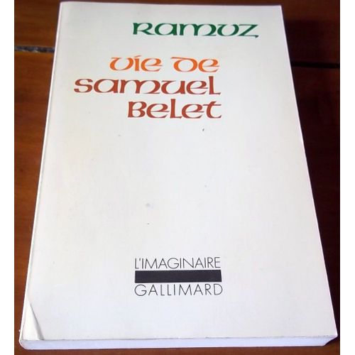 Vie De Samuel Belet   de C.F. RAMUZ  Format Broch 