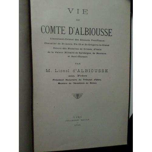 Vie Du Comte D'albiousse Lieutnant Des Comtes Pontificaux   de Lionel Albiousse  Format Reli 
