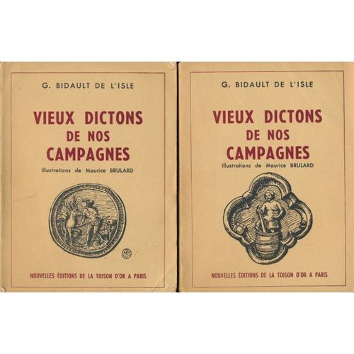 Vieux Dictons De Nos Campagnes   de BIDAULT DE L'ISLE G  Format Broch 