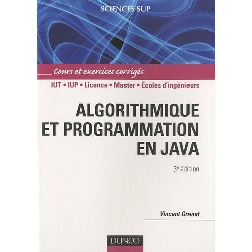 Algorithmique Et Programmation En Java    Format Broch 