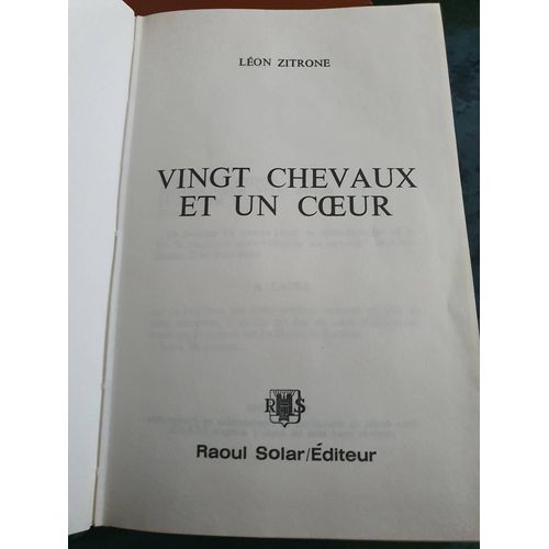 Ving Chevaux Et Un Coeur Leon Zitrone   de Lon zitrone 